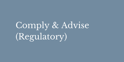 Comply & Advise (Regulatory)